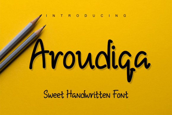 Aroudiqa: A Handwritten Font That Makes Your Brand Feel Human