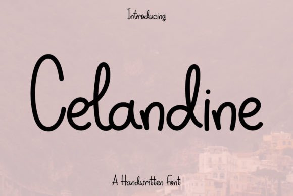Celandine: A Joyful Handwritten Font for Editorial Design