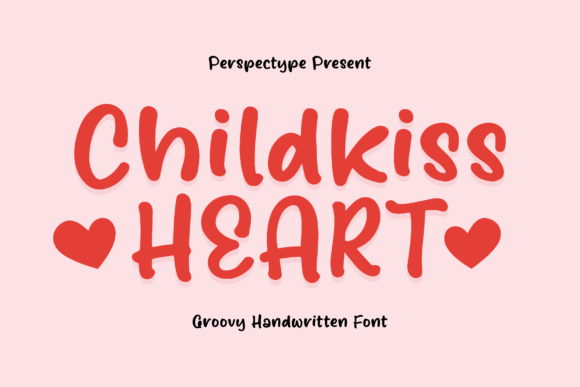 Childkiss Heart: A Warm, Groovy Script Font for Human-Centered Web Design