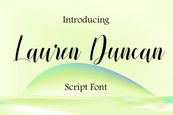 Lauren Duncan: A Handwritten Font That Feels Like Home