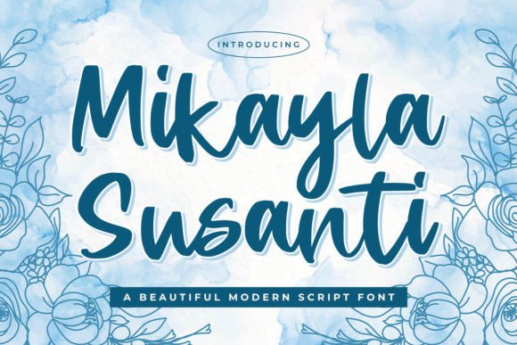 Mikayla Susanti: A Playful Script Font That Feels Like a Handwritten Hug